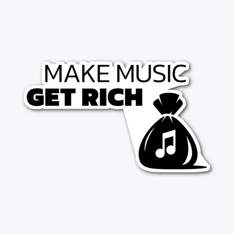 Make Music Get Rich 